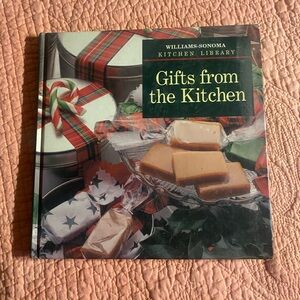 Williams Sonoma Kitchen Library: Gifts from the Kitchen Book. 1994 hardb…